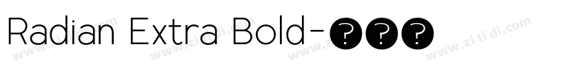 Radian Extra Bold字体转换